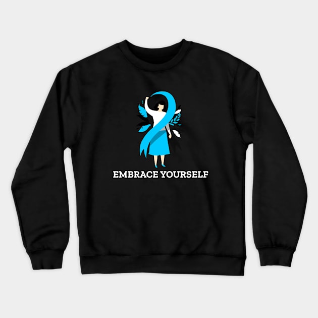 Embrace Yourself Crewneck Sweatshirt by Plush Tee